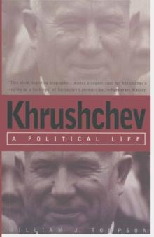 Khrushchev : A Political Life