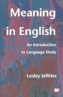 Meaning in English : An Introduction to Language Study