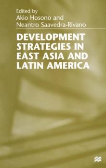 Development Strategies in East Asia and Latin America