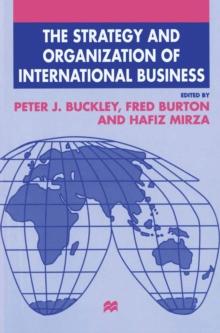 The Strategy and Organization of International Business