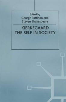 Kierkegaard: The Self in Society