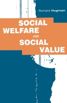 Social Welfare and Social Value : The Role of Caring Professions