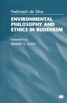 Environmental Philosophy and Ethics in Buddhism