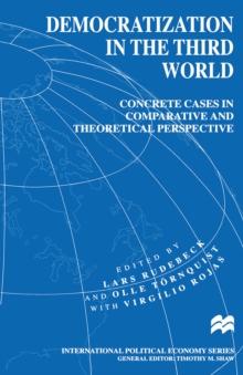 Democratization in the Third World : Concrete Cases in Comparative and Theoretical Perspective