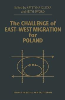 The Challenge of East-West Migration for Poland