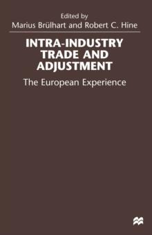 Intra-Industry Trade and Adjustment : The European Experience