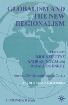 Globalism and the New Regionalism : Volume 1