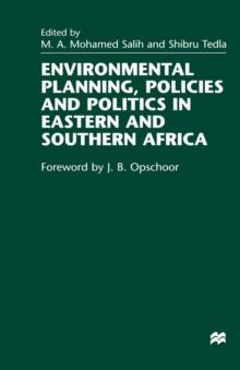 Environmental Planning, Policies and Politics in Eastern and Southern Africa