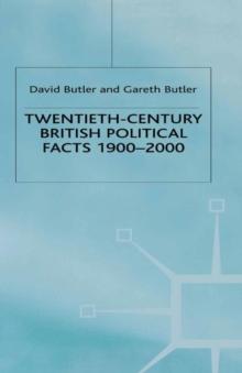 Twentieth-Century British Political Facts, 1900-2000