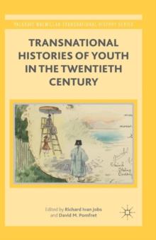 Transnational Histories of Youth in the Twentieth Century