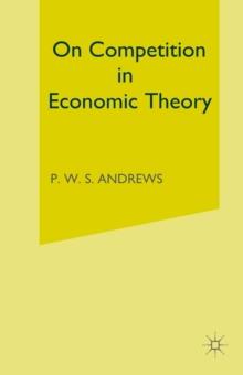 On Competition in Economic Theory