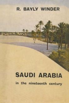 Saudi Arabia in the Nineteenth Century