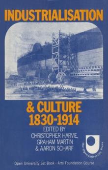 Industrialisation and Culture : 1830-1914