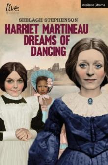 Harriet Martineau Dreams of Dancing