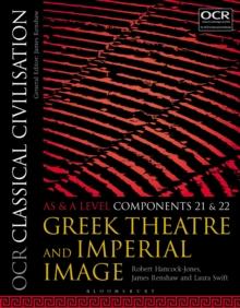 OCR Classical Civilisation AS and A Level Components 21 and 22 : Greek Theatre and Imperial Image