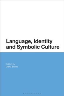 Language, Identity and Symbolic Culture