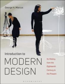 Introduction to Modern Design : its History from the Eighteenth Century to the Present