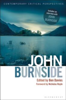 John Burnside : Contemporary Critical Perspectives