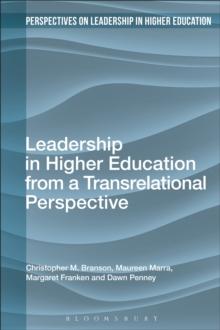 Leadership in Higher Education from a Transrelational Perspective