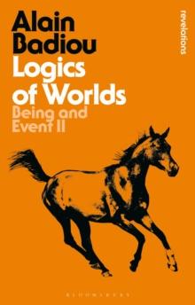 Logics of Worlds : Being and Event II