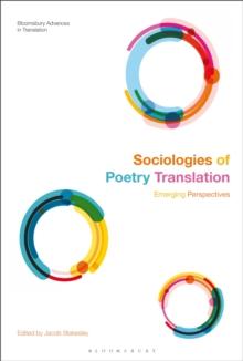 Sociologies of Poetry Translation : Emerging Perspectives