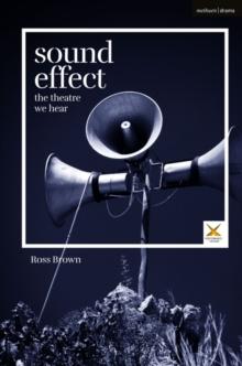 Sound Effect : The Theatre We Hear