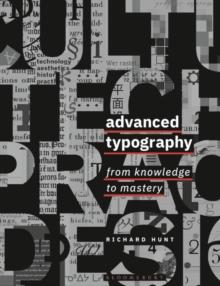 Advanced Typography : From Knowledge to Mastery