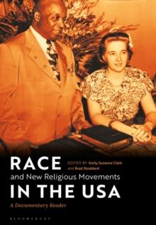 Race and New Religious Movements in the USA : A Documentary Reader