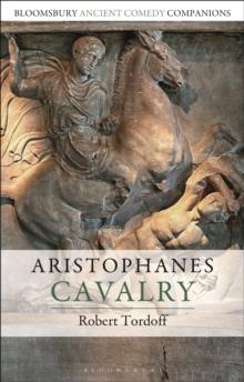 Aristophanes: Cavalry