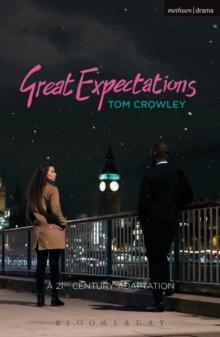 Great Expectations : a Twenty-First-Century Adaptation