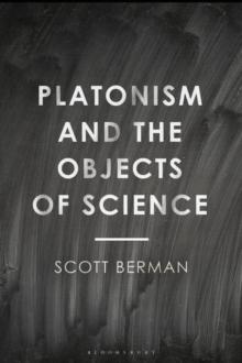 Platonism and the Objects of Science