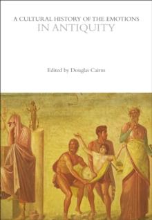 A Cultural History of the Emotions in Antiquity