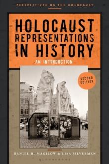 Holocaust Representations in History : An Introduction