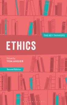 Ethics: The Key Thinkers