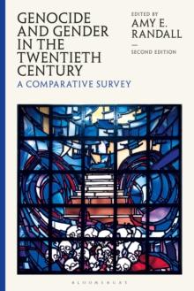 Genocide and Gender in the Twentieth Century : A Comparative Survey