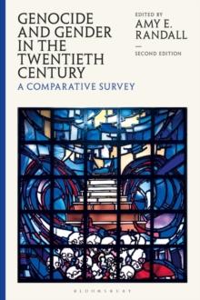 Genocide and Gender in the Twentieth Century : A Comparative Survey