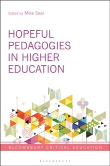 Hopeful Pedagogies in Higher Education