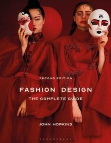 Fashion Design: The Complete Guide