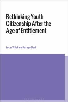 Rethinking Youth Citizenship After the Age of Entitlement