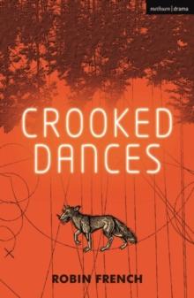 Crooked Dances