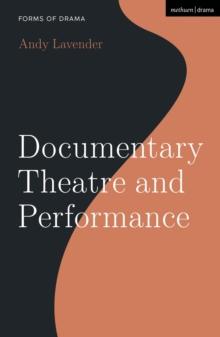 Documentary Theatre and Performance