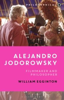 Alejandro Jodorowsky : Filmmaker and Philosopher