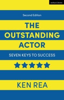 The Outstanding Actor : Seven Keys to Success