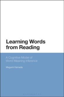 Learning Words from Reading : A Cognitive Model of Word-Meaning Inference