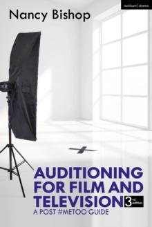 Auditioning for Film and Television : A Post #MeToo Guide