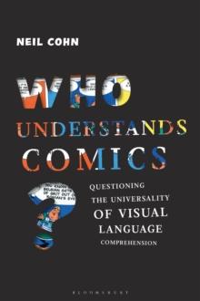 Who Understands Comics? : Questioning the Universality of Visual Language Comprehension