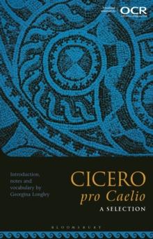 Cicero, pro Caelio: A Selection