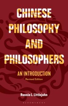 Chinese Philosophy and Philosophers : An Introduction