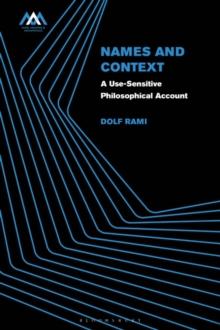 Names and Context : A Use-Sensitive Philosophical Account