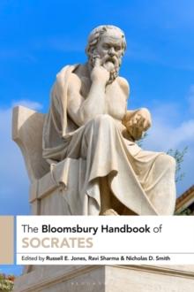 The Bloomsbury Handbook of Socrates